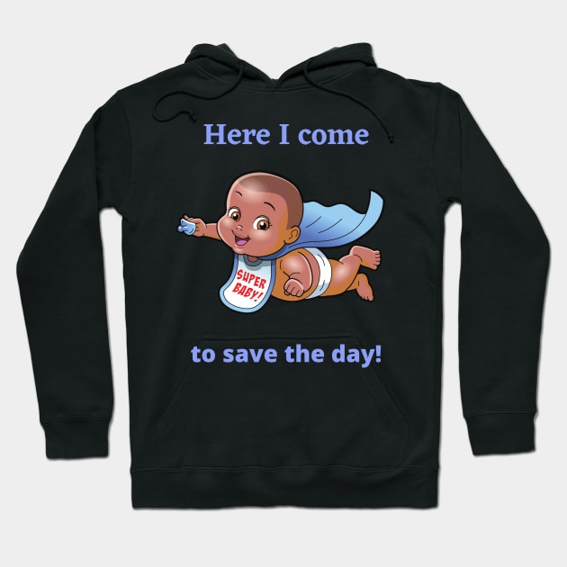 Super Baby! Hoodie by masksutopia